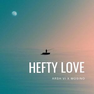 Hefty love (feat. Mosino)