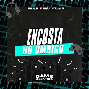Encosta no Umbigo (Explicit)