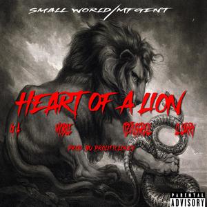 Heart Of A Lion (feat. G.A., ItzJussRell & LL Larry) (Explicit)