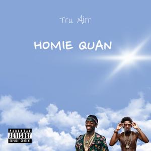 Homie Quan (Explicit)