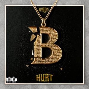 Hurt (Explicit)