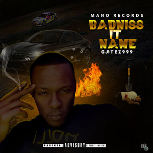 Badniss It Name (Explicit)