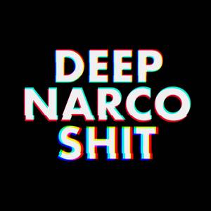 Deep Narco **** (Explicit)