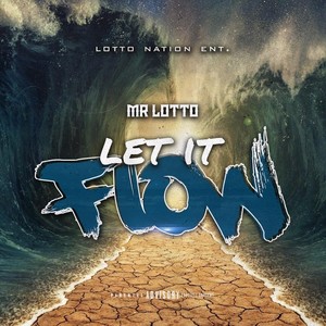 Let It Flow (Explicit)