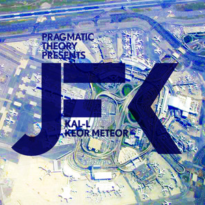 Kal-L & Keor Meteor - JFK