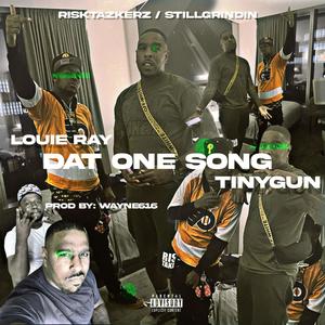 Dat One Song (Explicit)