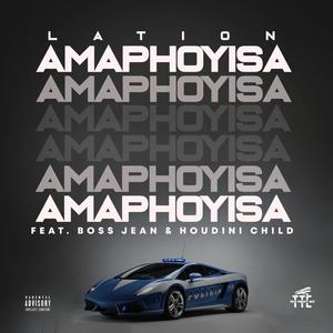 AmaPhoyisa (feat. Boss Jean & Houdini Child) [Explicit]