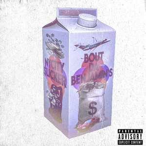 Bout Da Benjamins (Explicit)