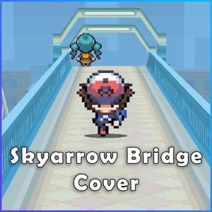 Skyarrow Bridge (From "Pokemon Black & White")