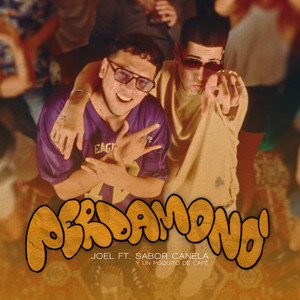 Perdamono' (Si Quieres) (Explicit)