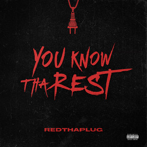 You Know Tha Rest (Explicit)