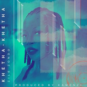 KHETHA-KHETHA