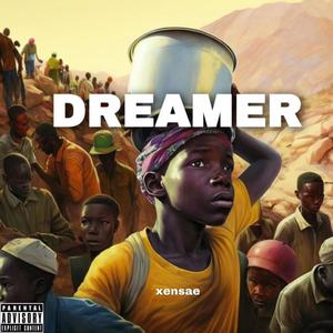 Dreamer (Explicit)