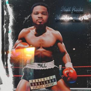 Mallhammad Ali (Explicit)