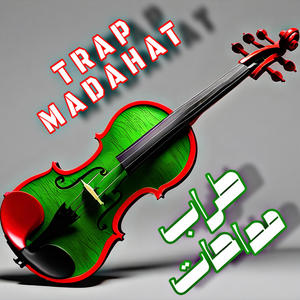 TRAP MADAHAT (طراب مداحات)