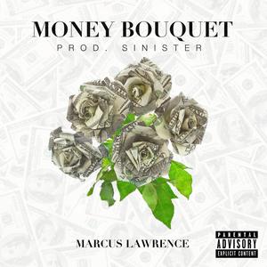 Money Bouquet (Explicit)