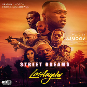 Street Dreams-Los Angeles (Explicit)