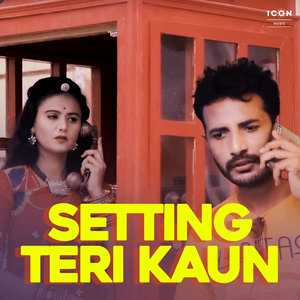 Setting Teri Kaun