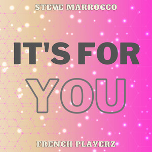It's for You (Extended Mix)