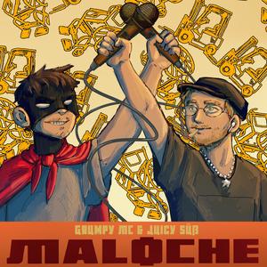 Maloche (feat. Juicy Süß) [Explicit]