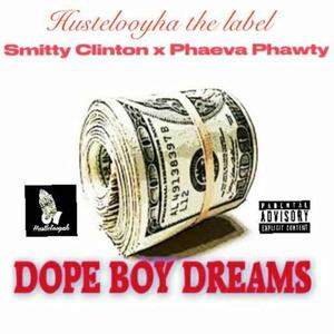Dope Boy Dreams (Explicit)