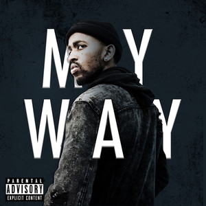 My Way (Explicit)