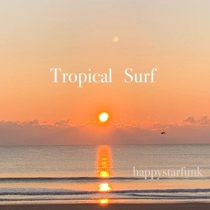 Tropical Surf