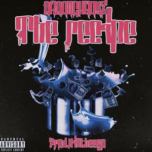 The Recipe (Explicit)