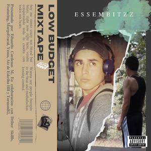 Low Budget Mixtape (Explicit)