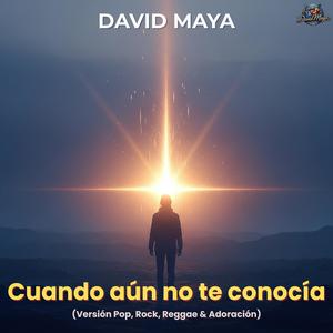 Cuando aún no te conocía (Versíon Adoración)