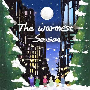 The Warmest Season (Feat. CHAN RAN)