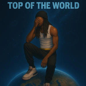 Top Of The World (Remix|Explicit)