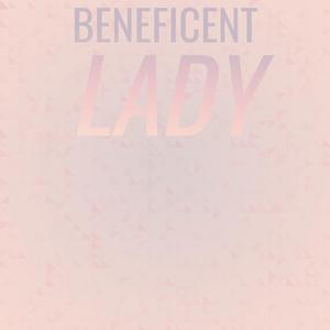 Beneficent Lady