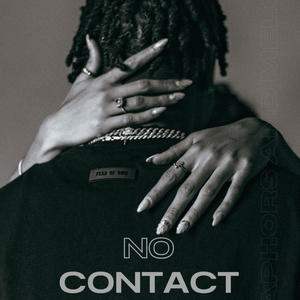 No Contact (feat. Strxtege) [Explicit]