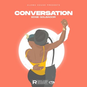 Conversation (Explicit)