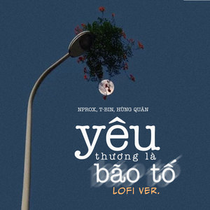 Yêu Thương Là Bão Tố (Lofi)