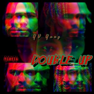 DOUBLE UP (Explicit)