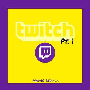 Twitch (Explicit)