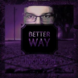 Better Way (Clean Version)