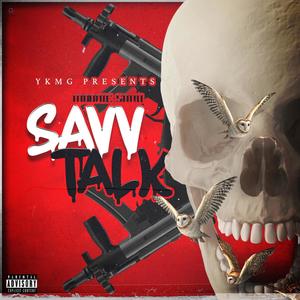 Savv Talk (Explicit)