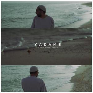 Yadame (feat. Farya)