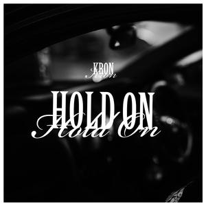 Hold On (Explicit)