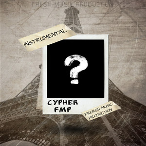 Cypher Fmp (Instrumental)