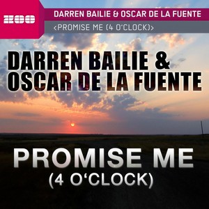 Promise Me(4 O'Clock) (Darren's Dutch Mix)