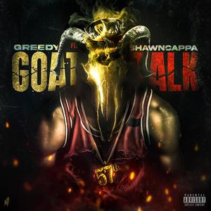 G.O.A.T TALK (feat. ShawnCappa Meechie) [Explicit]