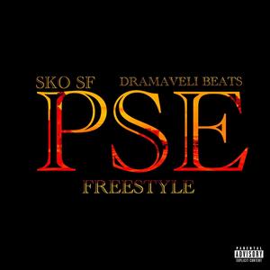 PSE FREESTYLE (feat. SKO SF)