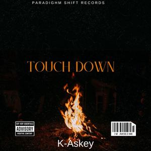 Touch Down (Explicit)