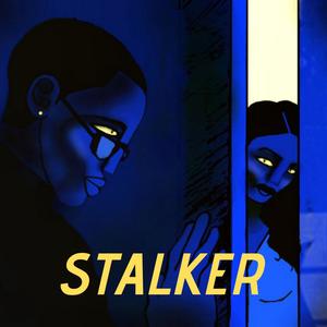 Stalker(feat. Har2Nok) (Explicit)