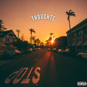 Thoughts (Explicit)