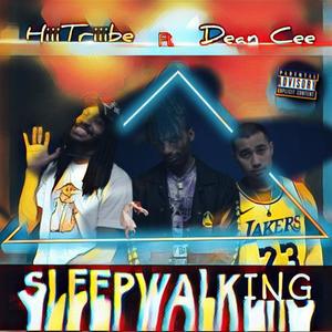 Sleepwalking (feat. DoloDuceDuke, Dean Cee & KevinLivez) [Explicit]